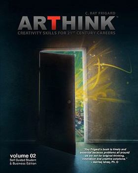Paperback Arthink: Creativity Skills for 21st Century Careers Book