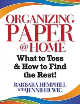 Paperback Organizing Paper @ Home: What to Toss and How to Find the Rest Book