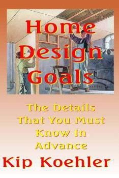 Paperback Home Design Goals: An Ideas Guide Book