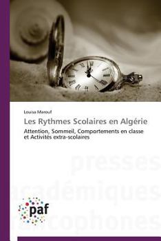 Paperback Les Rythmes Scolaires En Algérie [French] Book