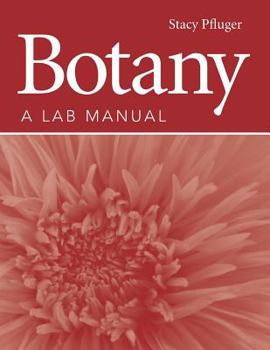 Paperback Botany: A Lab Manual Book