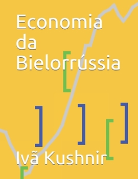 Paperback Economia da Bielorrússia [Portuguese] Book