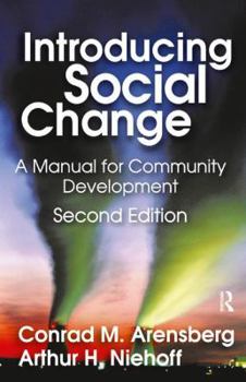 Hardcover Introducing Social Change: A Manual for Community Development Book