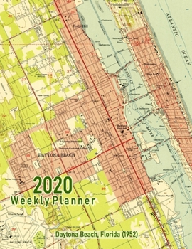 Paperback 2020 Weekly Planner: Daytona Beach, Florida (1952): Vintage Topo Map Cover Book