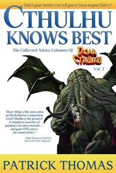 Paperback Cthulhu Knows Best: A Dear Cthulhu Collection Book
