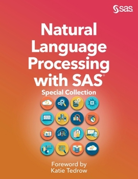 Paperback Natural Language Processing with SAS: Special Collection Book
