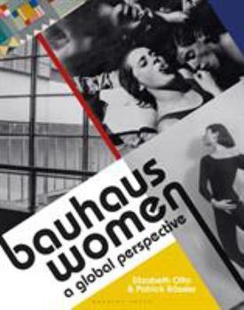 Hardcover Bauhaus Women: A Global Perspective Book