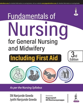 Paperback Fundamentals of Nursing for General Nursing and Midwifery: Including First Aid Book