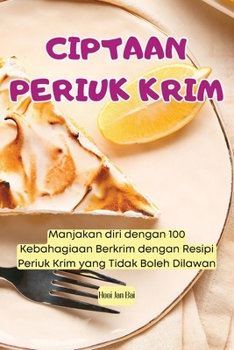 Paperback Ciptaan Periuk Krim [Malay] Book