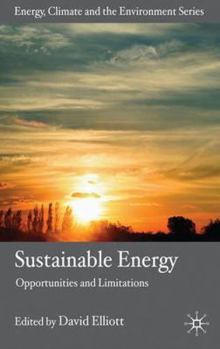Paperback Sustainable Energy: Opportunities and Limitations Book