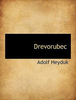 Paperback Drevorubec [Czech] Book