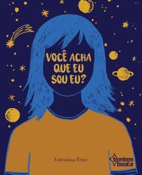 Paperback Você Acha Que Eu Sou Eu? [Portuguese] Book