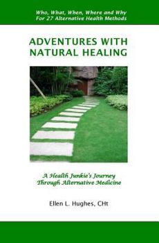 Paperback Adventures With Natural Healing Book