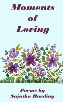Paperback Moments of Loving Book