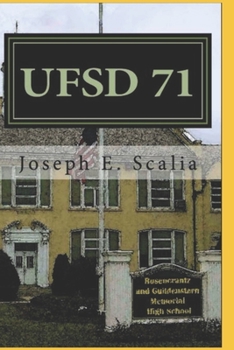 Paperback UfSD 71: A School Novel Book