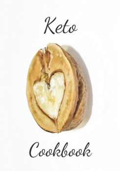 Keto Cookbook: Make Your Own Healthy Recipe Book, Cooking Dishes For Beginners, 7x10, 100 pages