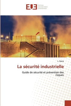 Paperback La sécurité industrielle [French] Book