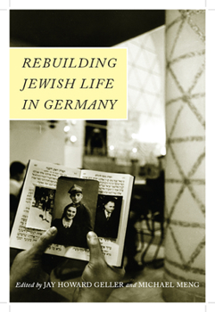 Hardcover Rebuilding Jewish Life in Germany Book