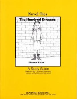 Paperback The Hundred Dresses: Novel-Ties Study Guides Book