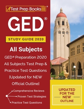 Paperback GED Study Guide 2020 All Subjects: GED Preparation 2020 All Subjects Test Prep & Practice Test Questions [Updated for NEW Official Outline] Book