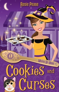 Cookies and Curses - Book #1 of the Matchmaker's Grimoire