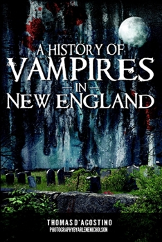 Paperback A History of Vampires in New England Book