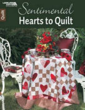 Paperback Sentimental Hearts to Quilt | Leisure Arts (6750) Book