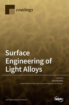 Hardcover Surface Engineering of Light Alloys Book