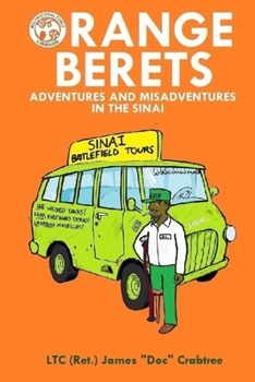 Paperback Orange Berets: Adventures and Misadventures in the Sinai Book