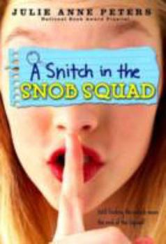 Hardcover A Snitch in the Snob Squad Book