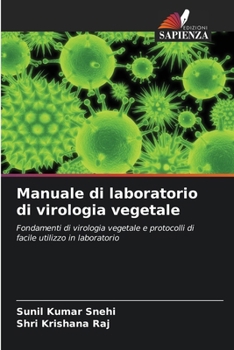 Manuale di laboratorio di virologia vegetale (Italian Edition)