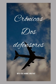 Paperback Crônicas dos Defensores [Portuguese] Book