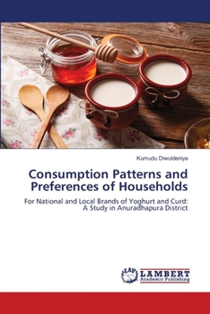 Paperback Consumption Patterns and Preferences of Households Book