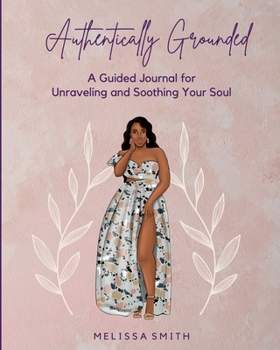 Paperback Authentically Grounded Book