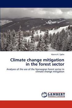Paperback Climate Change Mitigation in the Forest Sector Book