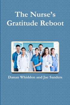 Paperback The Nurse's Gratitude Reboot Book