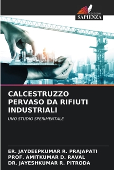 Paperback Calcestruzzo Pervaso Da Rifiuti Industriali [Italian] Book