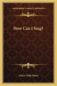 Paperback How Can I Sing? Book