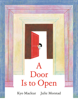 Hardcover A Door Is to Open Book