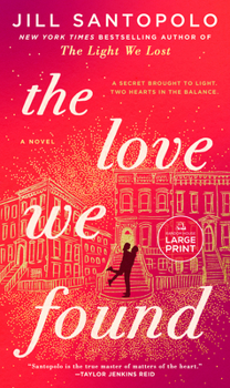 Paperback The Love We Found [Large Print] Book