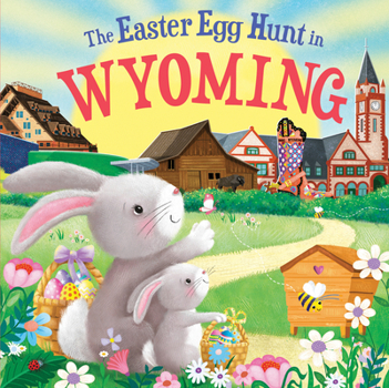 Hardcover The Easter Egg Hunt in Wyoming Book