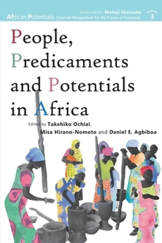 Paperback People, Predicaments and Potentials in Africa Book