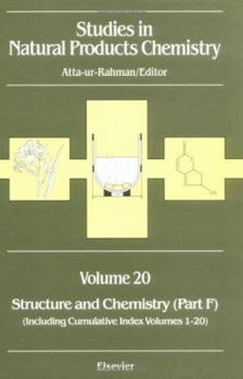 Hardcover Studies in Natural Products Chemistry: Structure and Chemistry (Part F) (Volume 20) (Studies in Natural Products Chemistry, Volume 20) Book