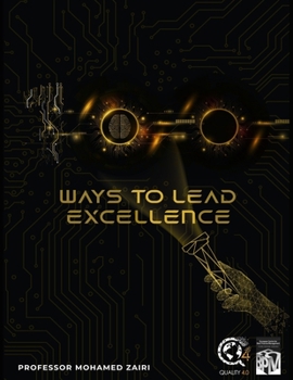 Paperback 100 Ways to Lead Excellence Book