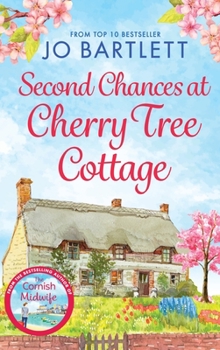 Hardcover Second Chances At Cherry Tree Cottage Book