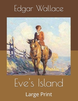 Eve's Island: Large Print