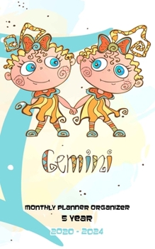 Monthly Planner Organizer 5 Year: Five Year Monthly Pocket Planner: 60 month Calendar for Academic Agenda Schedule, Zodiac Gemini Cover Design