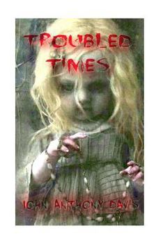 Paperback Troubled Times Book