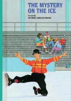 Hardcover The Mystery on the Ice (Boxcar Children Special, 1) Book