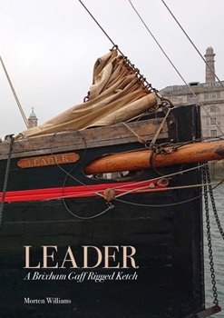 Paperback Leader: A Brixham Gaff Rigged Ketch Book